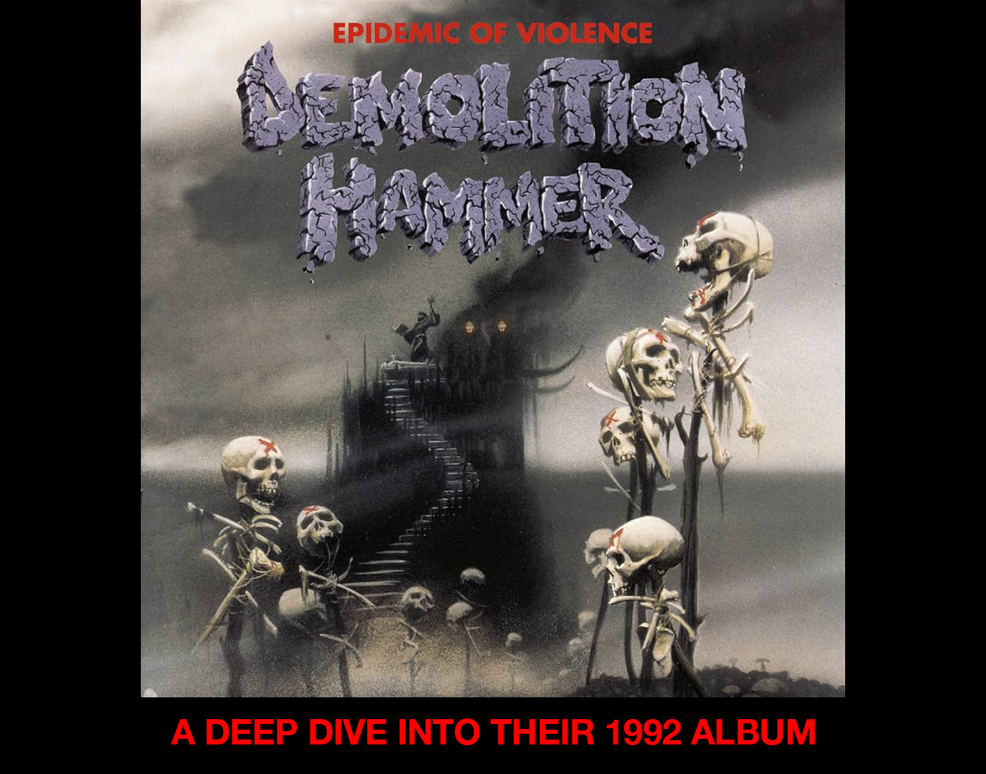 Demolition Hammer: A deep dive into their 1992 album