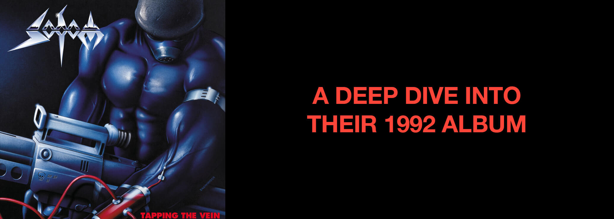 Sodom: Tapping The Vein