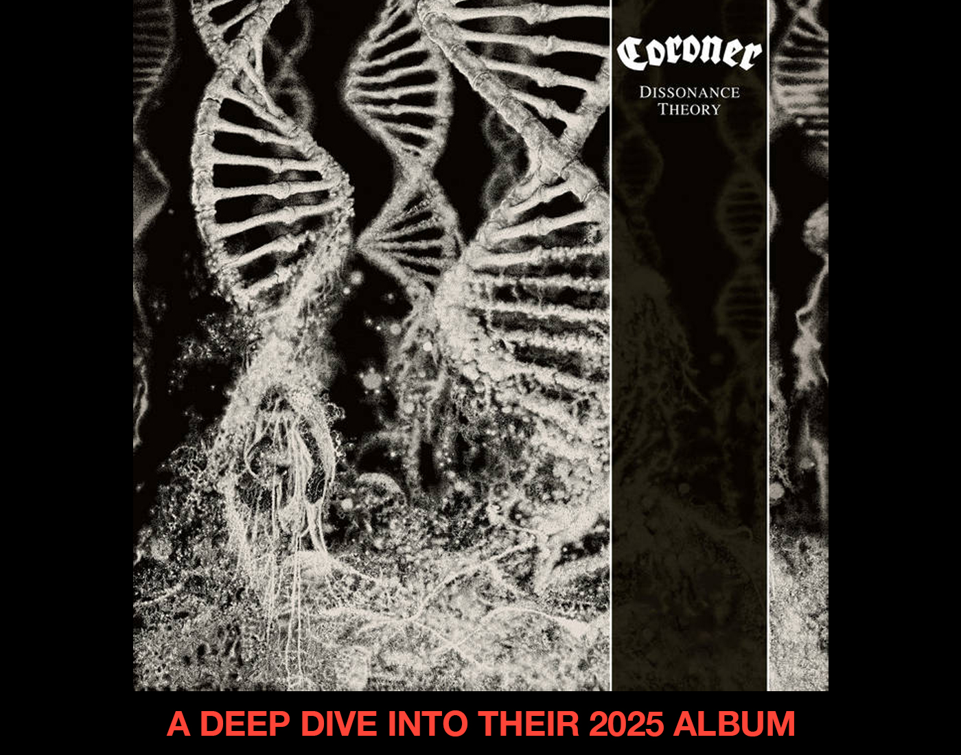 Coroner: Dissonance Theory