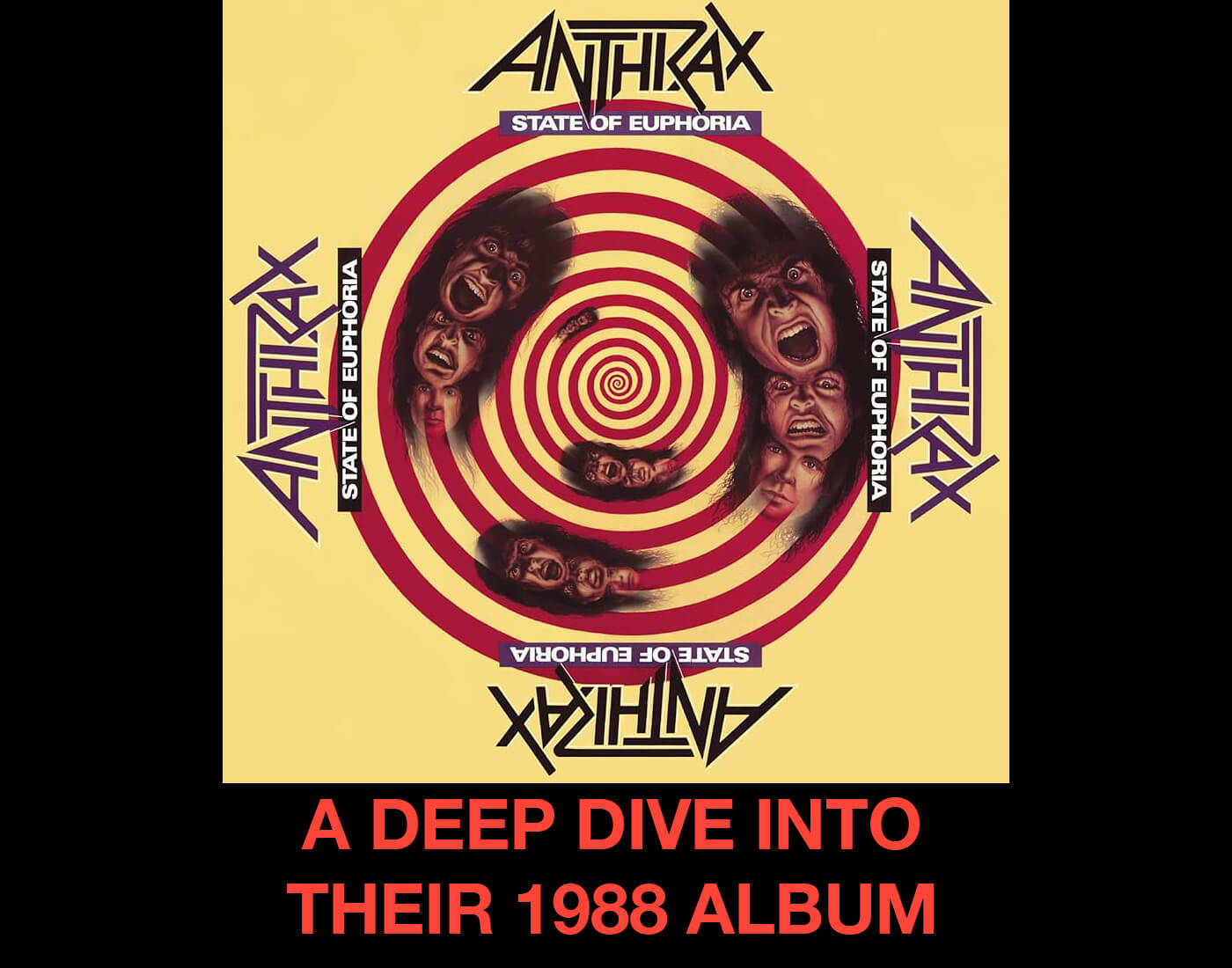 Anthrax: State Of Euphoria