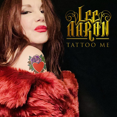 Lee Aaron: Tattoo Me