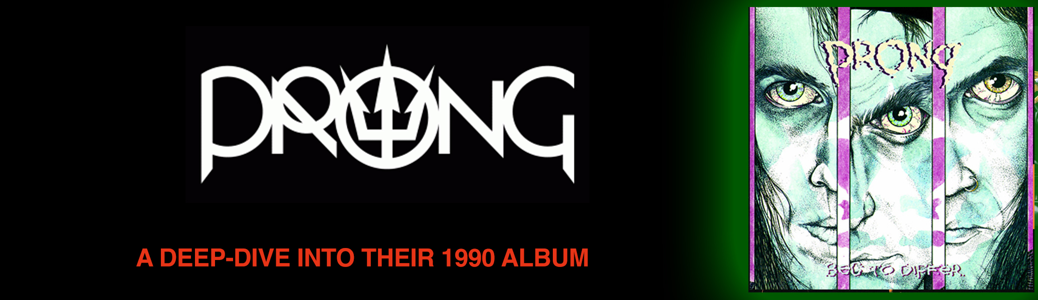 Prong: A deep dive into their 1990 album