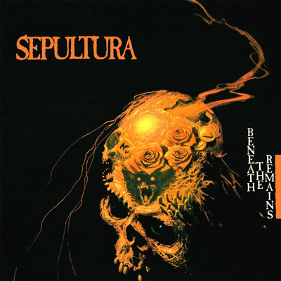 Sepultura: Beneath The Remains