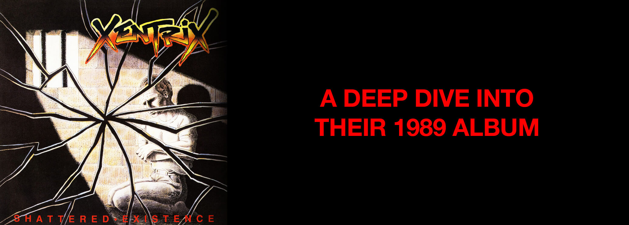 Xentrix: A deep dive into their 1989 album