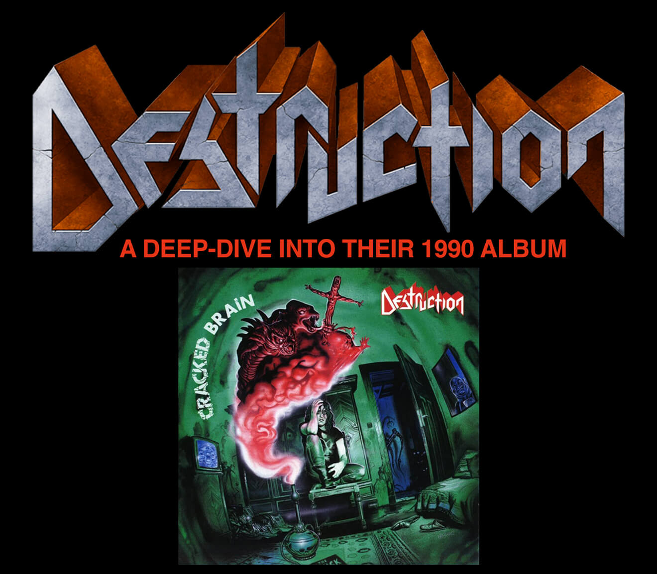 Destruction: A deep dive into their 1990 album