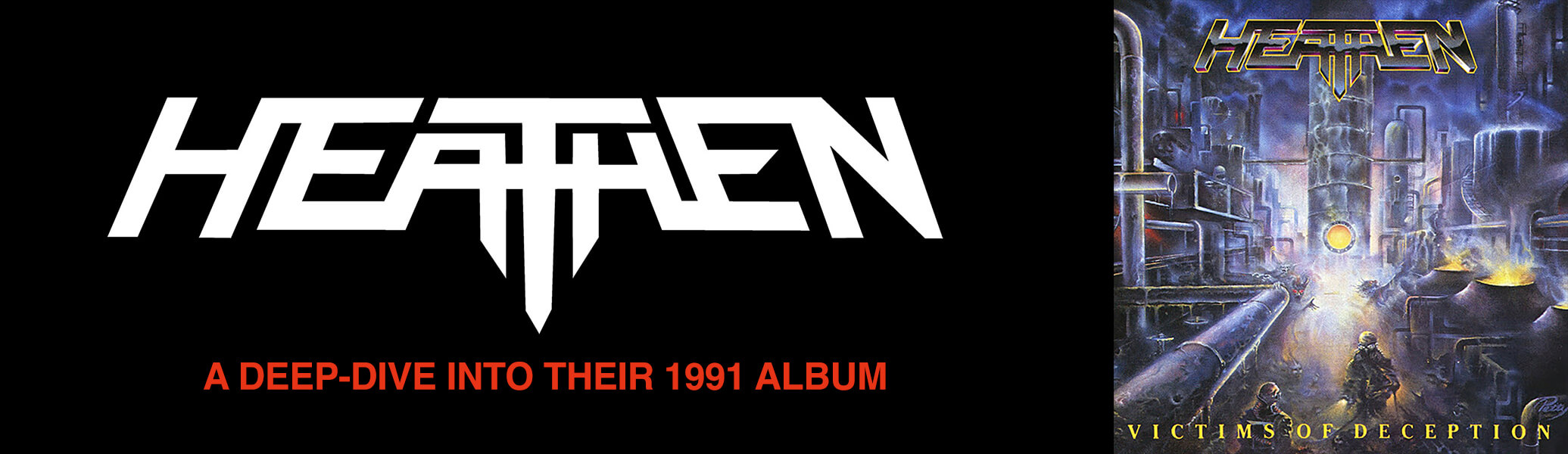 Heathen: A deep dive into their 1991 album