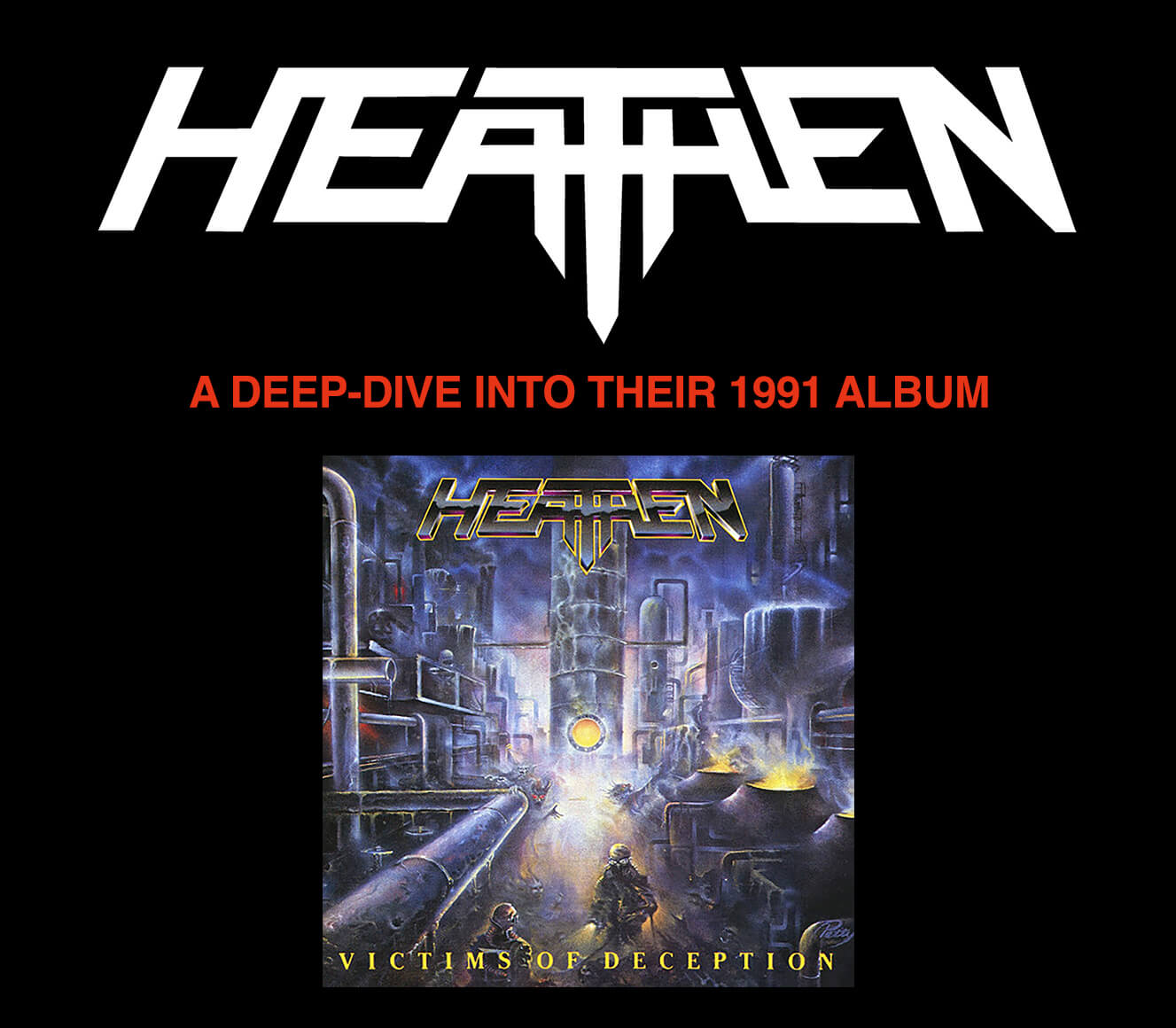 Heathen: A deep dive into their 1991 album