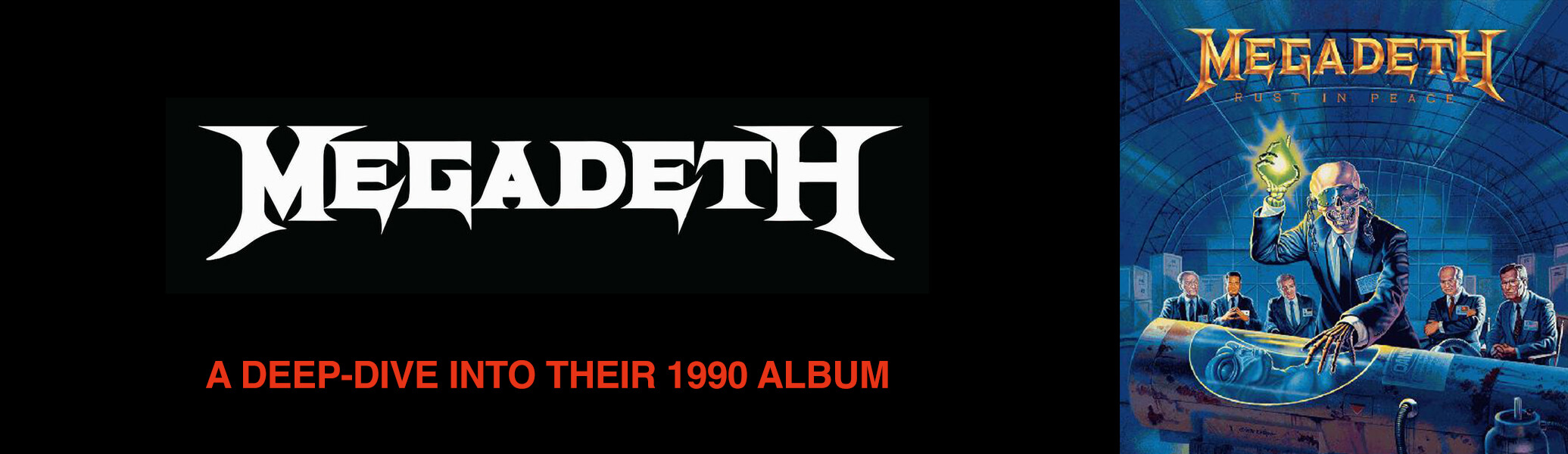 Megadeth: A deep dive into their 1990 album