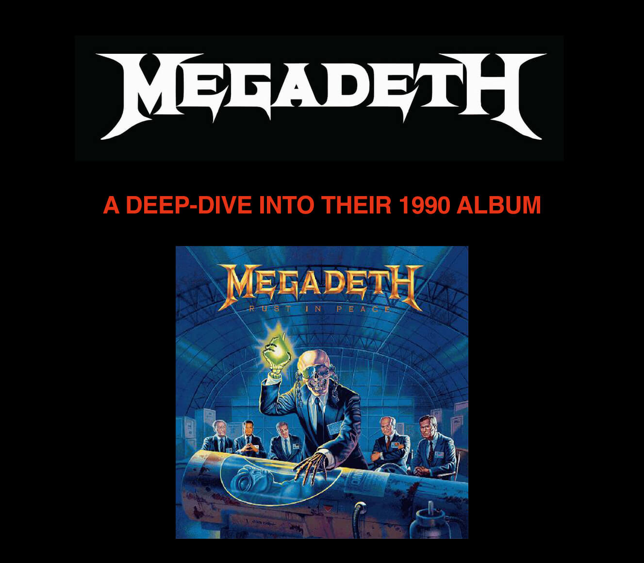 Megadeth: A deep dive into their 1990 album