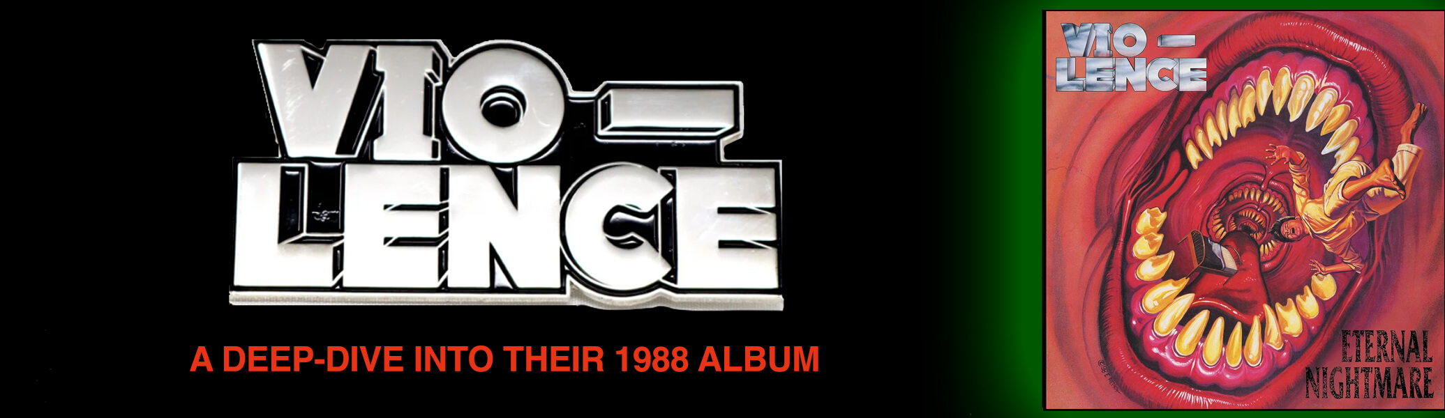 Vio-lence: A deep dive into their 1988 album