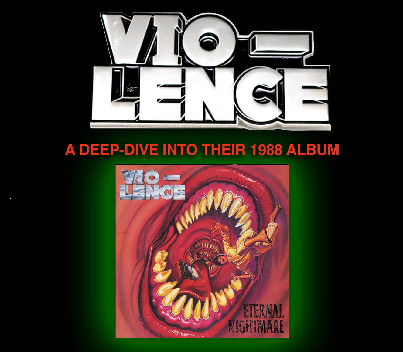 Vio-lence: A deep dive into their 1988 album